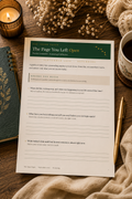 The Page You Left Open — Journaling Worksheet for Starting Again After a Break (Printable PDF)
