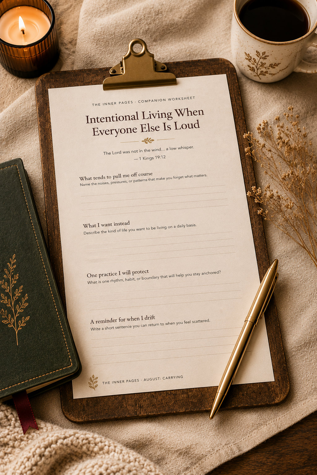 Practice Companion Worksheet · Intentional Living When Everyone Else Is Loud